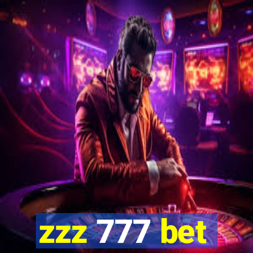 zzz 777 bet